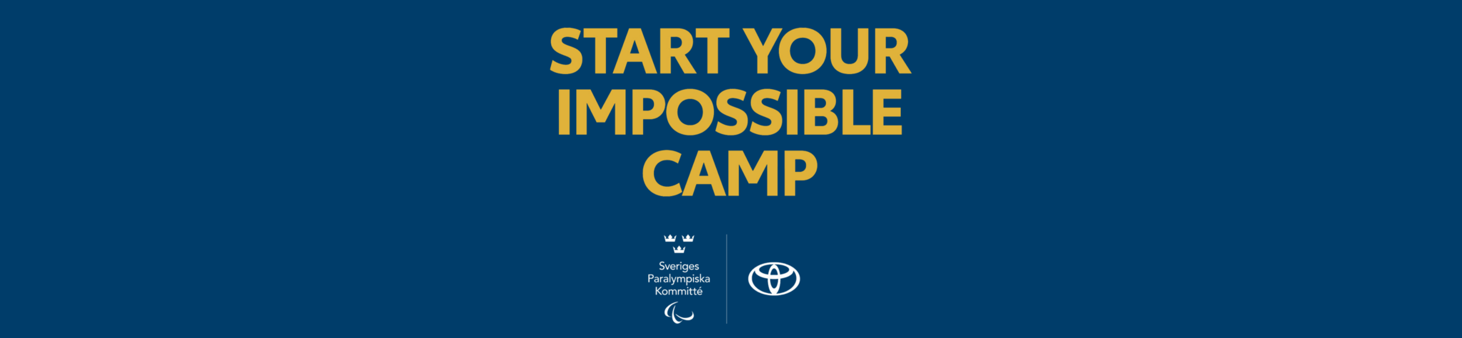 Start Your Impossible Camp i Gävle 17-19 mars 2023