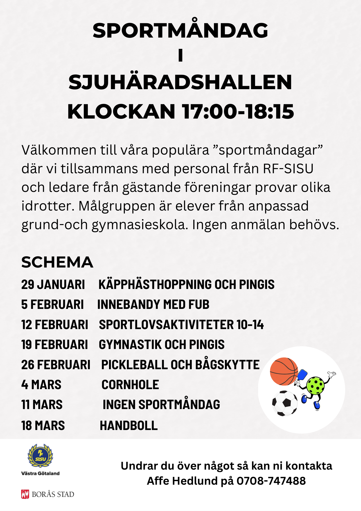 Inbjudan till Sportmåndag i Sjuhäradshallen Borås våren 2024